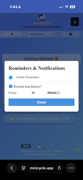 The Reminders and Notifications modal with Enable Reminders checkbox checked, Remind Indefinitely option selected, and interval set to every 30 minutes. A blue Close button appears at the bottom.