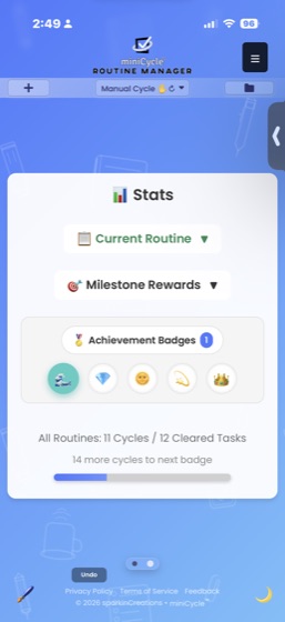 The Stats panel showing Milestone Rewards section collapsed and Achievement Badges row with 5 badge circles: Making Waves in teal (unlocked), Diamond, Radiant, Stellar, and Crowned. Below shows All Routines: 11 Cycles / 12 Cleared Tasks with a progress bar.