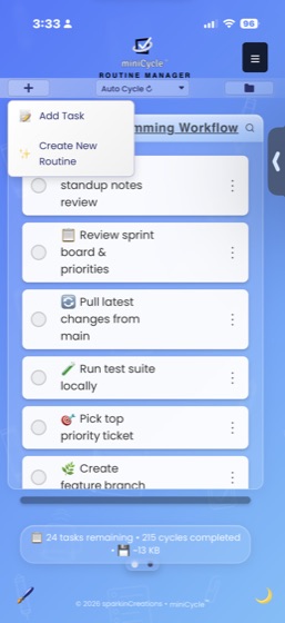 The + button dropdown menu expanded on a Daily Programming Workflow routine, showing two options: Add Task and Create New Routine. The task list below shows real tasks like standup notes review, review sprint board, and pull latest changes.