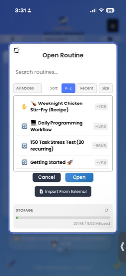 The Open Routine modal displaying 4 saved routines including Weeknight Chicken Stir-Fry, Daily Programming Workflow, 150 Task Stress Test, and Getting Started, each showing storage size. Sort options for A-Z, Recent, and Size are shown, along with Import From External button and a storage bar showing 201 KB of 9.52 MB used.