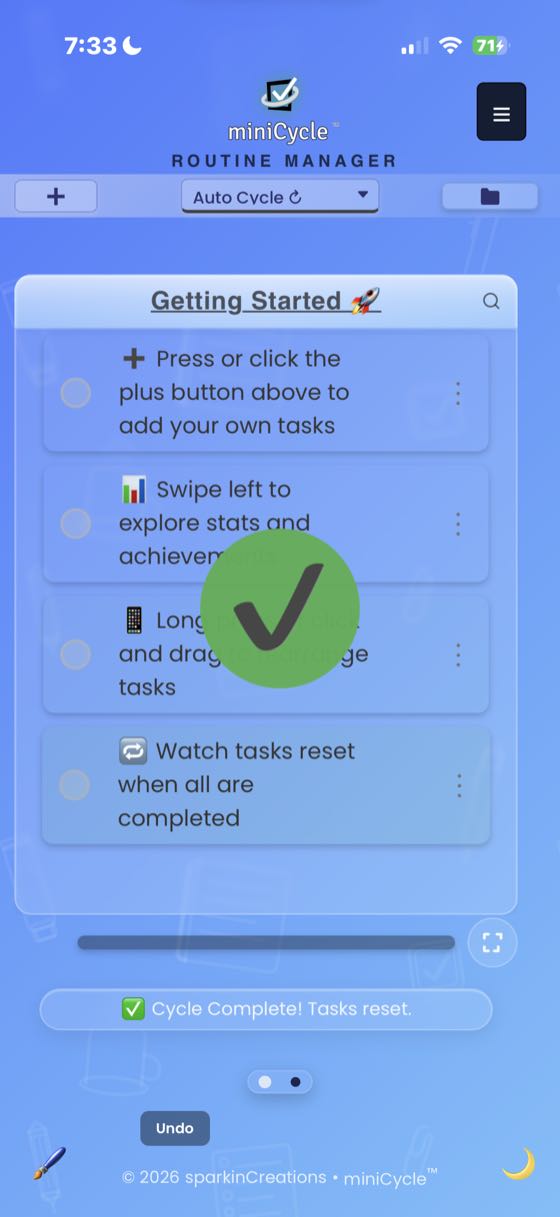 Cycle complete animation showing a large green checkmark overlay on the task list with Cycle Complete Tasks reset notification at the bottom. First cycle completed.
