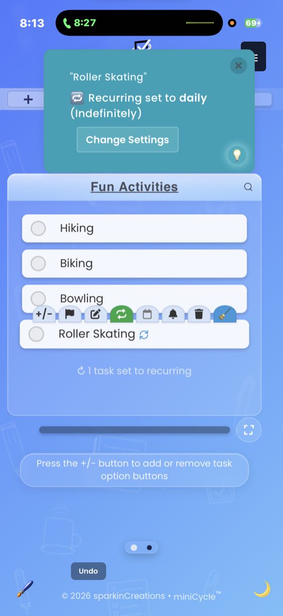 A recurring task notification banner for Roller Skating showing it is set to daily indefinitely, with a Change Settings button. The recurring icon is visible on the task.