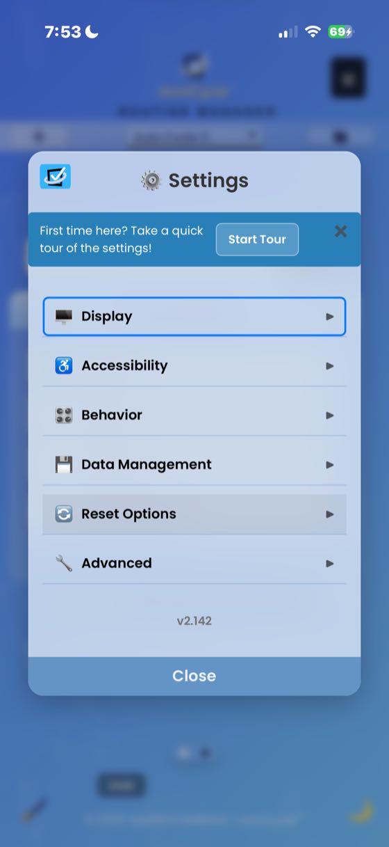 The Settings modal showing collapsible sections: Display, Accessibility, Behavior, Data Management, Reset Options, and Advanced. Version v2.142 displayed at the bottom with a Start Tour prompt.